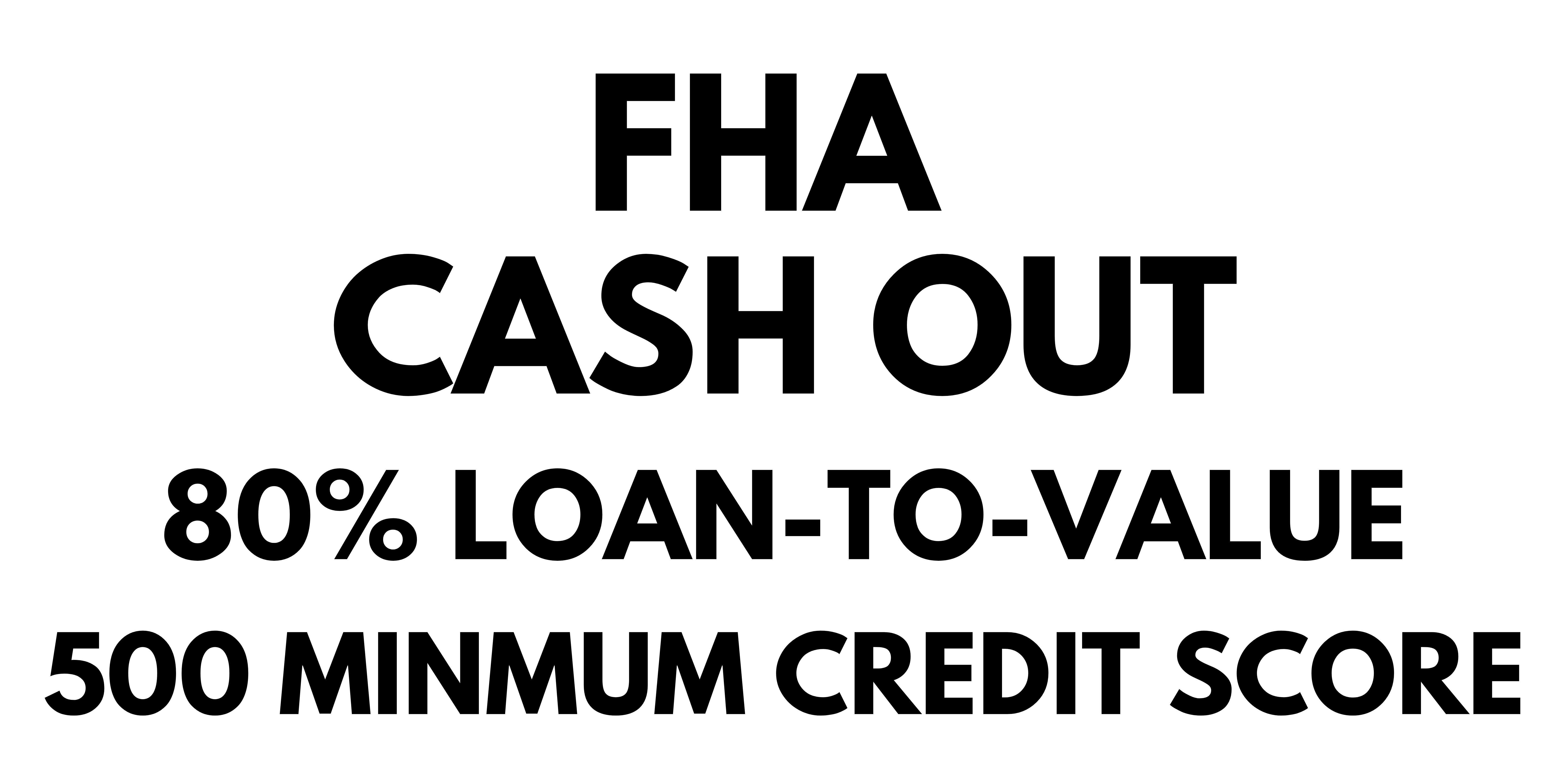 FHA-CASH-OUT