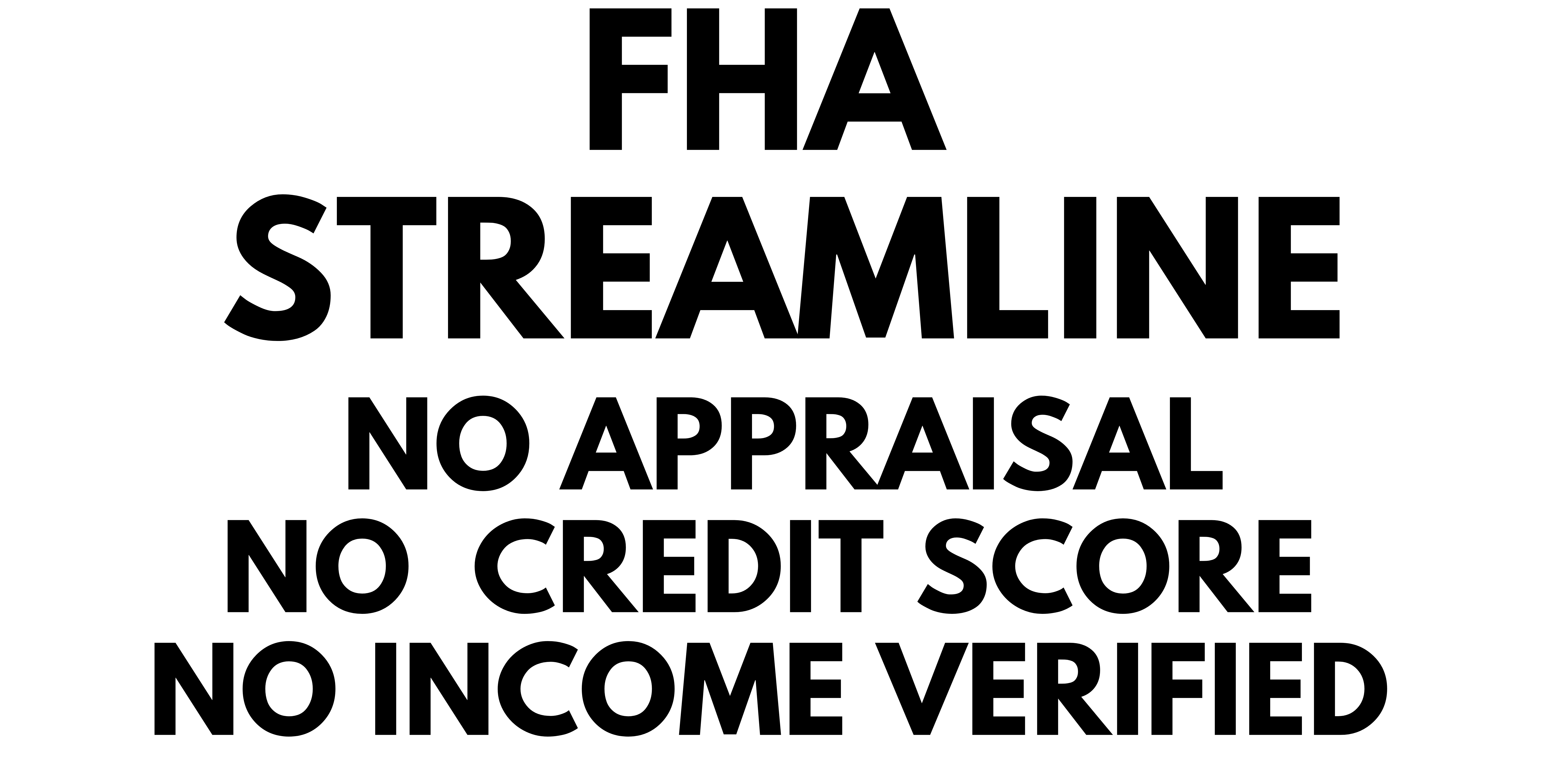FHA-Streamline