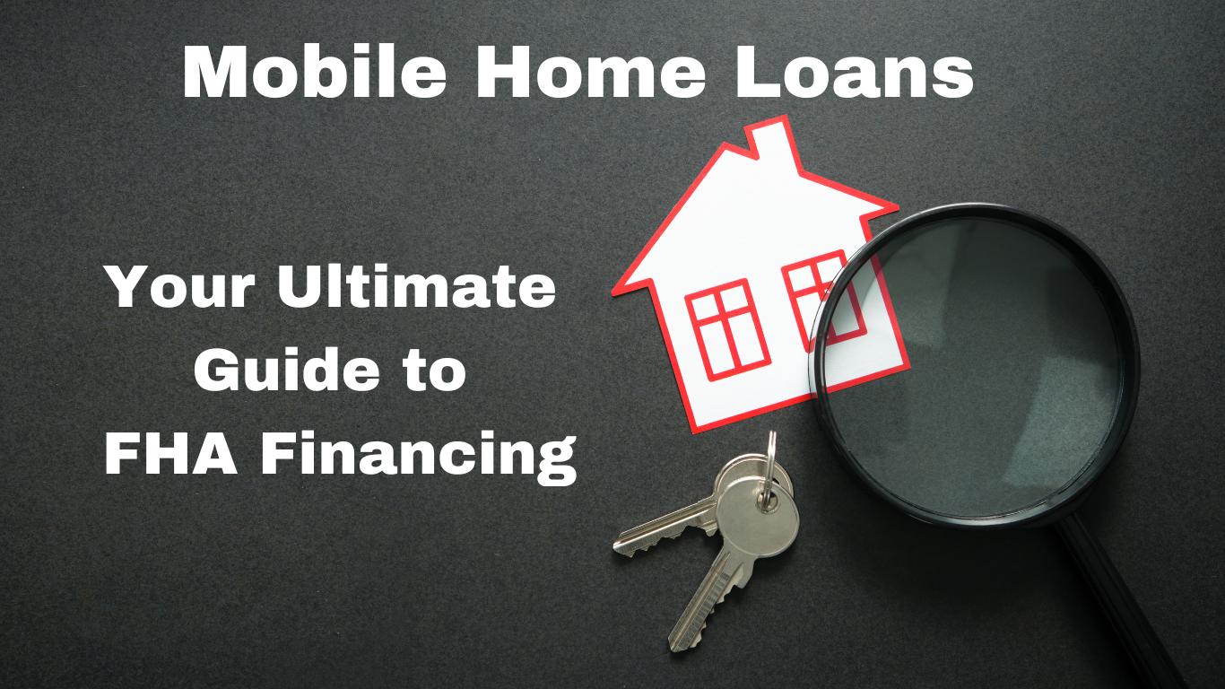Mobile Home Loans Mobile Home Loans